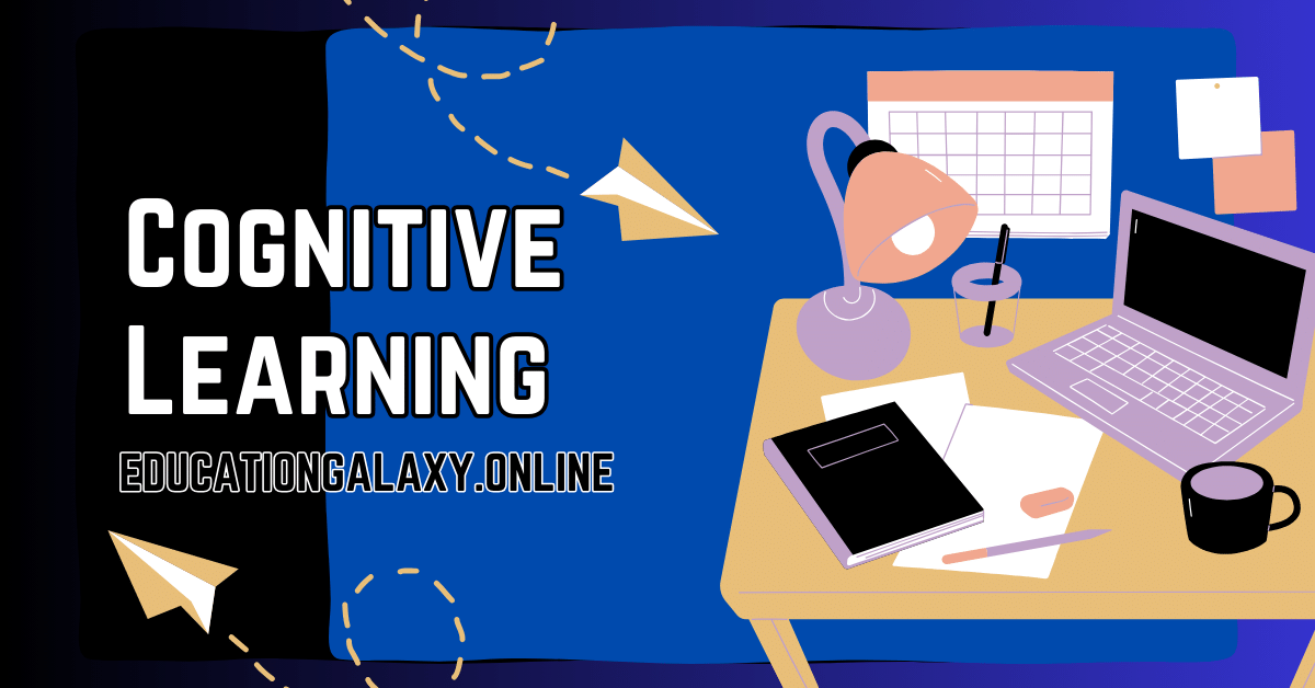 Cognitive Learning