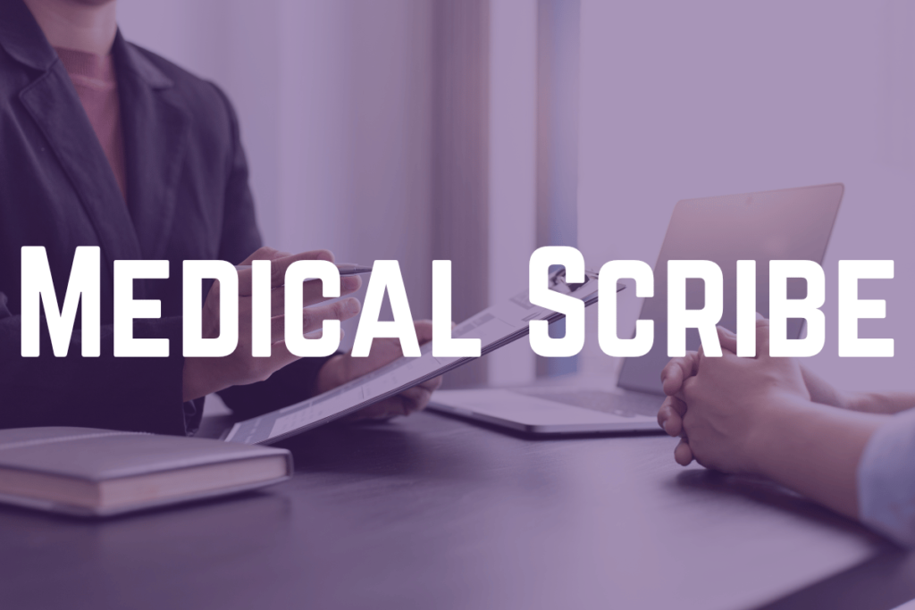Medical Scribe