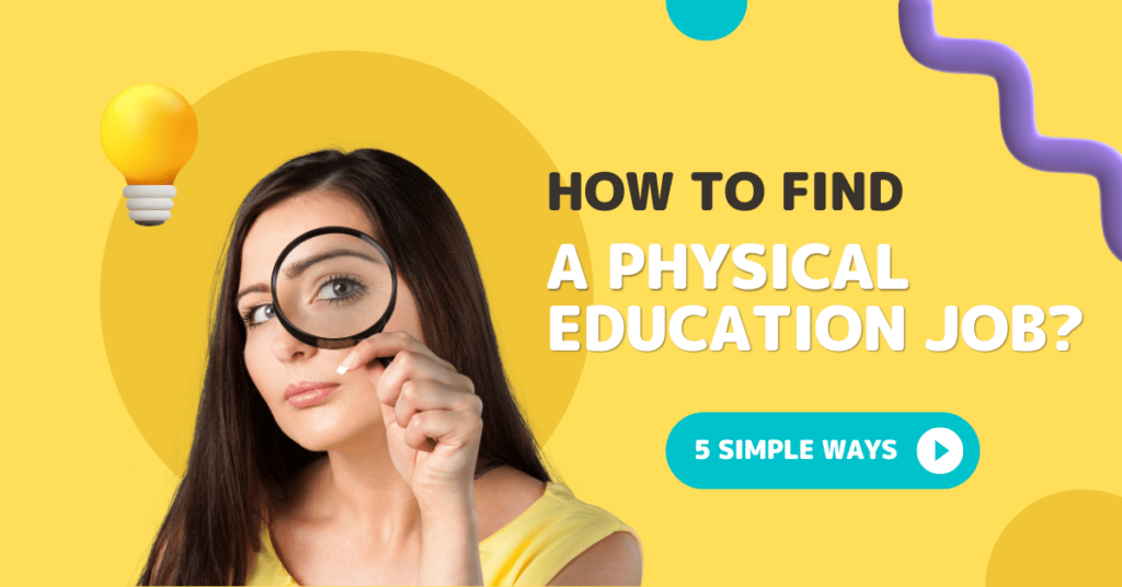 How to Find a Physical Education Job?