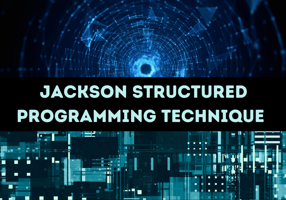 Jackson Structured Programming Techniques