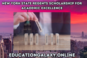 New York State Regents Scholarship for Academic Excellence