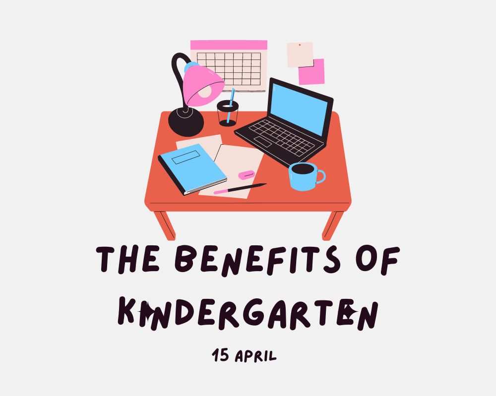 The Benefits of Kindergarten
