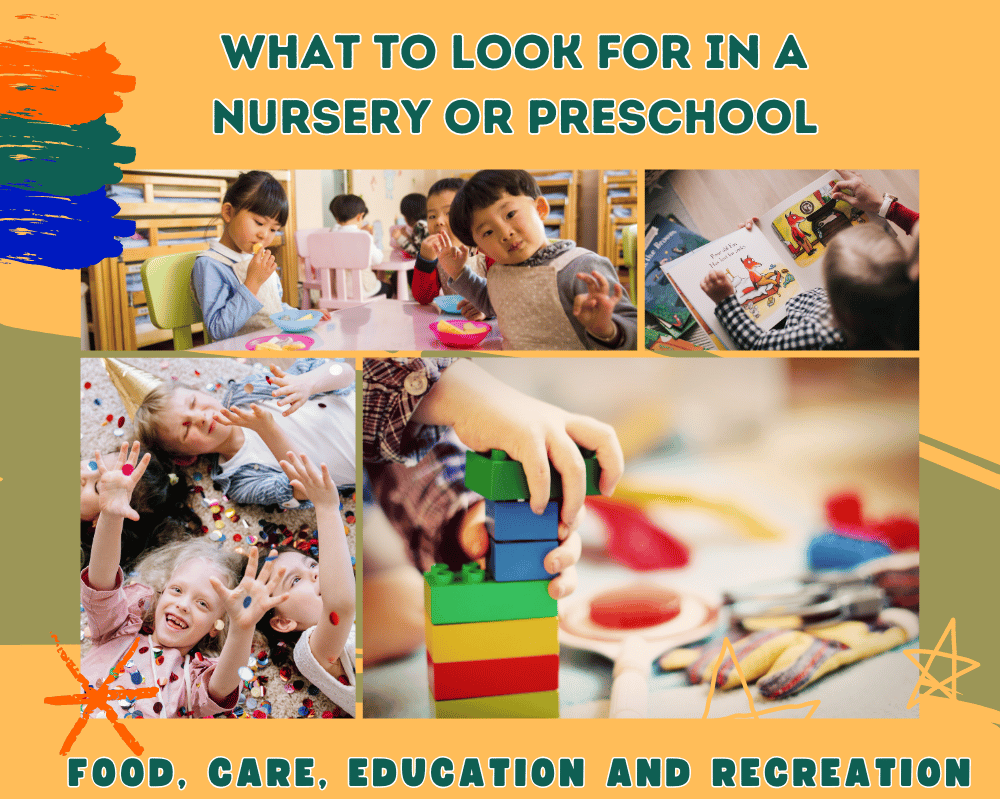 What to Look for in a Nursery or Preschool