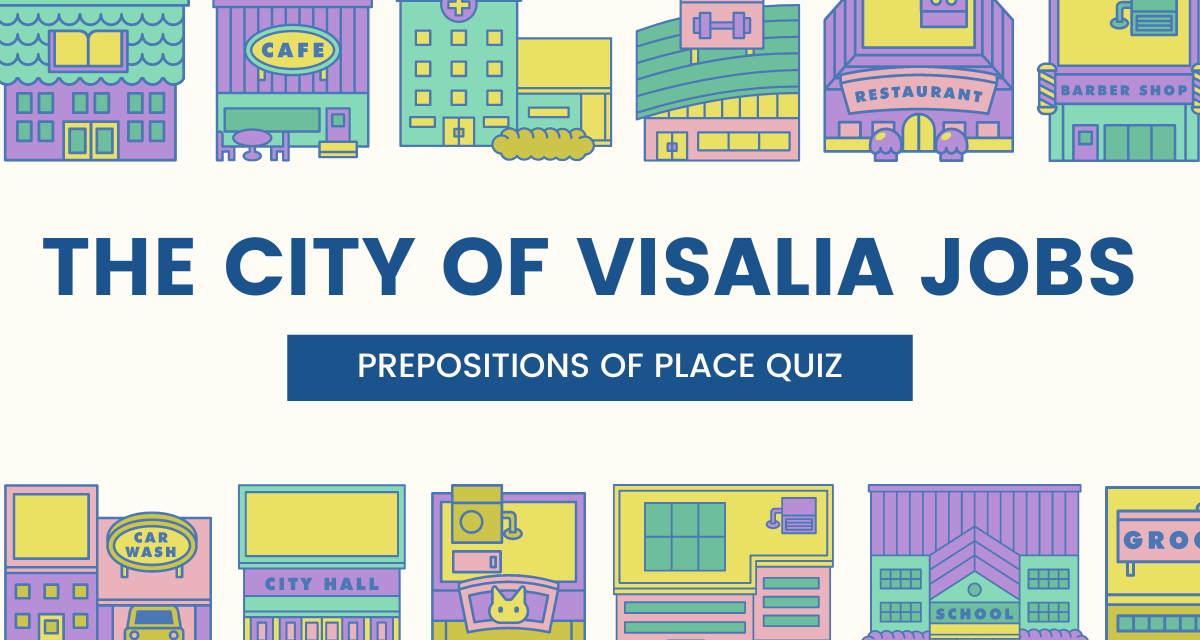 Exploring Career Opportunities in the City of Visalia Jobs