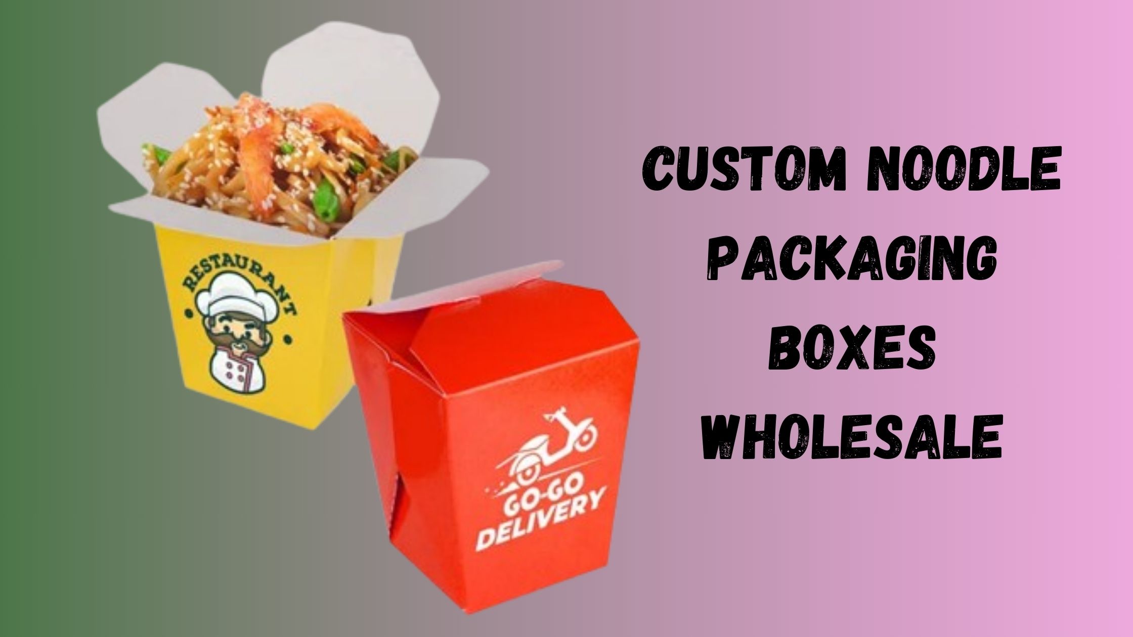 what's the right size for your custom noodle boxes in the USA online